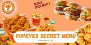 Popeyes Secret Menu