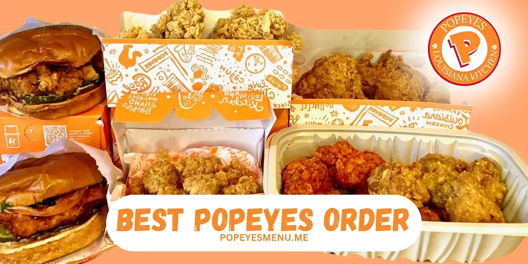 Best Popeyes Order